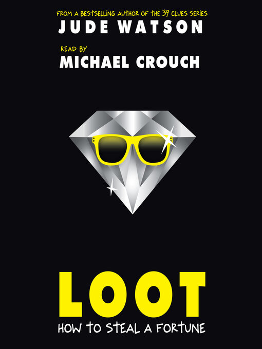 Title details for Loot by Jude Watson - Available